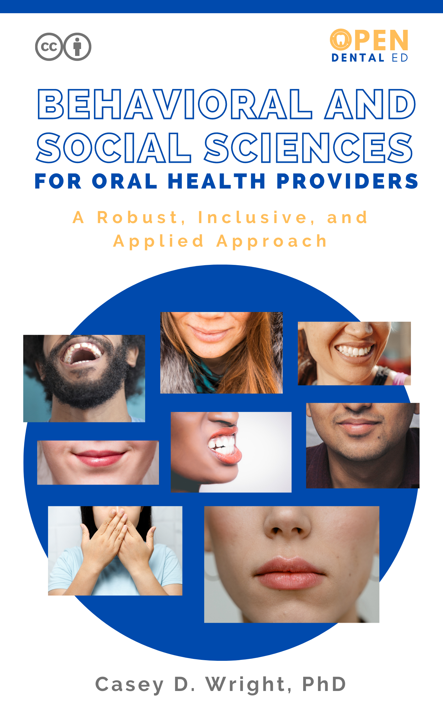 Behavioral and Social Sciences for Oral Health Providers
