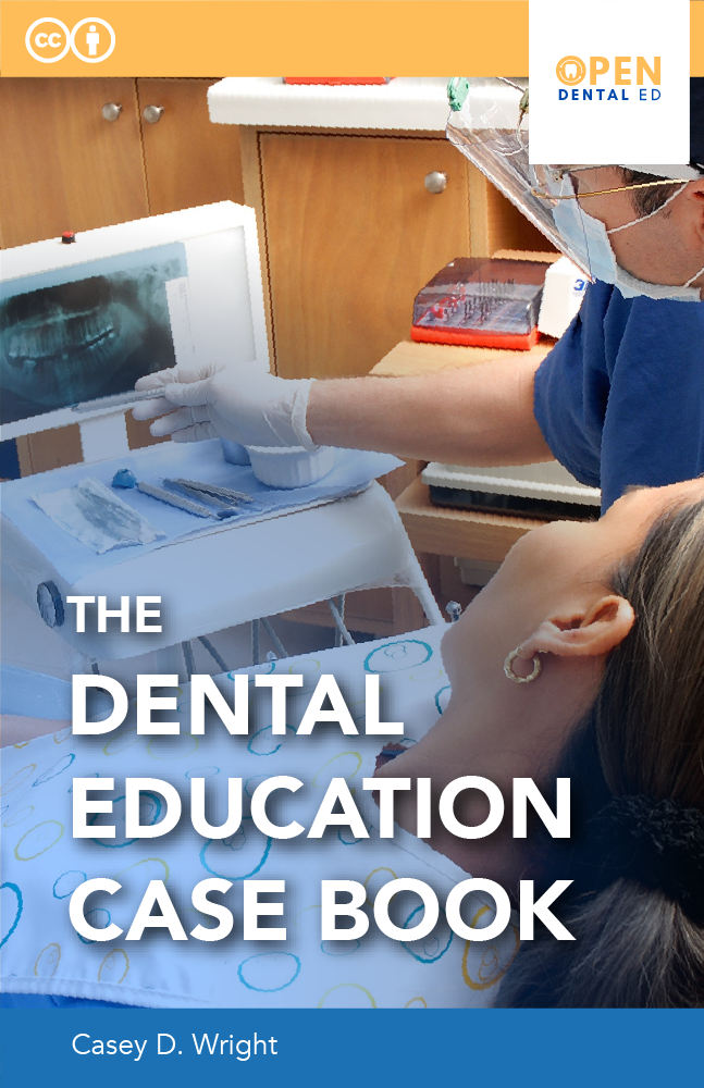 The Dental Education Case Book